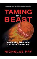 Taming the Beast: The Fall and Rise of Jack Beasley
