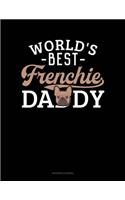 World's Best Frenchie Daddy: (Accounts Journal)