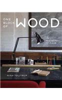 One Block of Wood