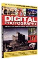 The Practical Illustrated Encyclopedia Of Digital Photography