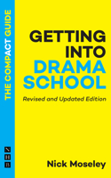 Getting Into Drama School