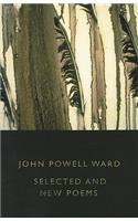 Selected Poems: John Powell Ward