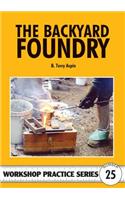 The Backyard Foundry