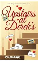 Upstairs At Derek's
