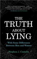 The Truth about Lying