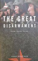 The Great Disarmament