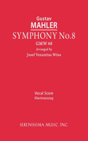 Symphony No.8: Vocal score(Latin)