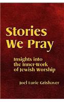 Stories We Pray