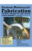 Custom Motorcycle Fabrication