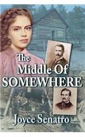 The Middle of Somewhere