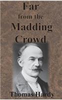Far from the Madding Crowd