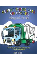 Friendly Trucks, Cars, and Machines