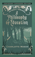 Essay towards a Philosophy of Education