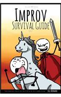 The Very Very VERY Practical Improv Survival Guide