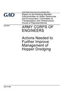 Army Corps of Engineers, actions needed to further improve management of hopper dredging