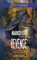 Marked for Revenge