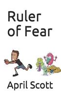 Ruler of Fear
