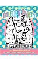 Funny Unicorn Coloring Book Unicorn Party: Adult Unicorn Coloring Book 20 Types of Unicorn You'd Meet at a Unicorn Party