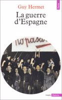 Guerre D'Espagne(la)