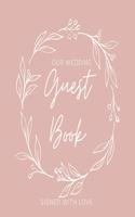 Our Wedding Guest Book