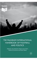 Palgrave International Handbook of Football and Politics
