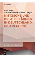 Nietzsche Und Die Aufklärung in Deutschland Und in China