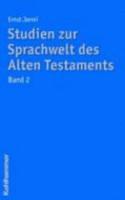 Studien Zur Sprachwelt Des Alten Testaments II
