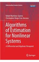 Algorithms of Estimation for Nonlinear Systems