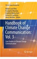 Handbook of Climate Change Communication: Vol. 3