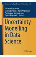 Uncertainty Modelling in Data Science