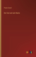 Gral und sein Name