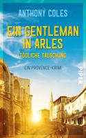 Ein Gentleman in Arles - Todliche Ta#uschung