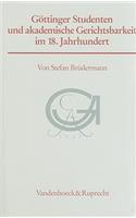 Gottinger Studenten Und Akademische Gerichtsbarkeit Im 18. Jahrhundert