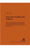 «Faust» in Der Tradition Der Moderne