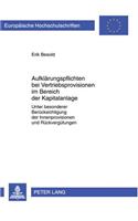 Aufklaerungspflichten Bei Vertriebsprovisionen Im Bereich Der Kapitalanlage: Unter Besonderer Beruecksichtigung Der Innenprovisionen Und Rueckverguetungen