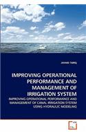 Improving Operational Performance and Management of Irrigation System