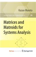 Matrices and Matroids for Systems Analysis: (English)