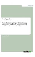 Menschen mit geistiger Behinderung. Integration, Inklusion, Empowerment: (German)