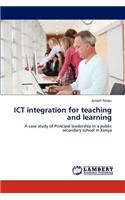 Ict Integration for Teaching and Learning