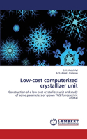 Low-Cost Computerized Crystallizer Unit