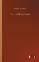 Overland Through Asia