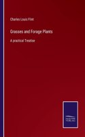 Grasses and Forage Plants