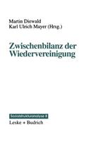 Zwischenbilanz Der Wiedervereinigung