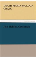 John Halifax, Gentleman: (English)