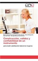 Construcción, validez y confiabilidad de un instrumento