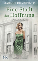 Eine Stadt der Hoffnung