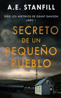 Secreto de un Pequeño Pueblo