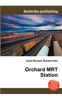 Orchard Mrt Station