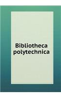 Bibliotheca Polytechnica