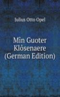 Min Guoter Klosenaere (German Edition)